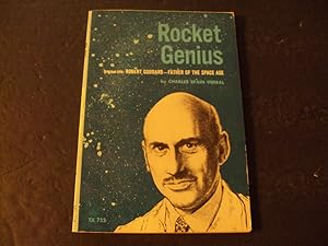 Rocket Genius Father of the Space Age Robert Goddard 1974