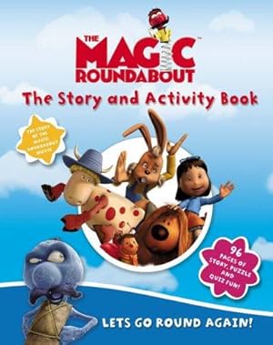 Seller image for The Magic Roundabout Story and Activity Book for sale by WeBuyBooks