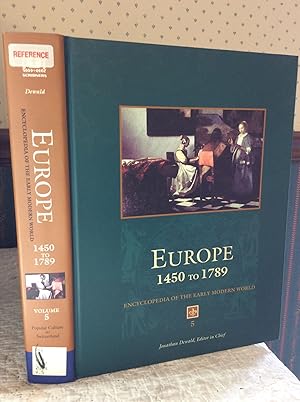 Image du vendeur pour EUROPE 1450 TO 1789: Encyclopedia of the Early Modern World, Volume 5: Popular Culture to Switzerland mis en vente par Kubik Fine Books Ltd., ABAA