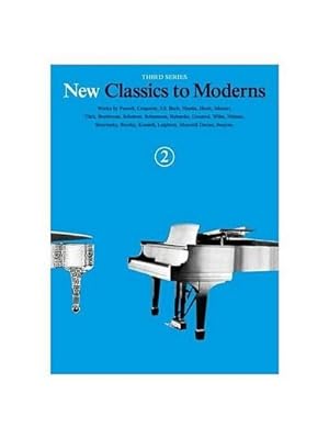 Bild des Verkufers fr New Classics to Moderns - Third Series: Book 2 zum Verkauf von Smartbuy
