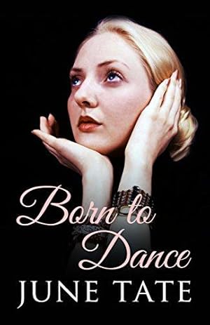 Bild des Verkufers fr Born to Dance zum Verkauf von WeBuyBooks