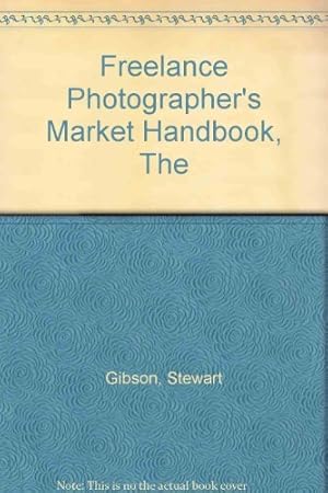 Imagen del vendedor de Freelance Photographer's Market Handbook, The a la venta por WeBuyBooks