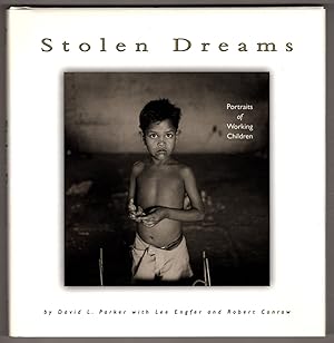 Imagen del vendedor de Stolen Dreams: Portraits of Working Children (Single Titles) a la venta por Lake Country Books and More