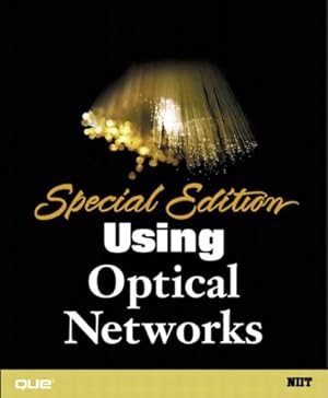 Seller image for Special Edition Using Optical Networks for sale by WeBuyBooks