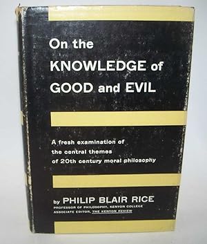Bild des Verkufers fr On the Knowledge of Good and Evil zum Verkauf von Easy Chair Books
