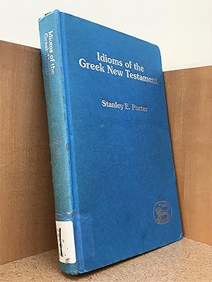 Idioms of the Greek New Testament (Biblical Languages Greek)