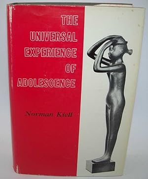 Imagen del vendedor de The Universal Experience of Adolescence a la venta por Easy Chair Books