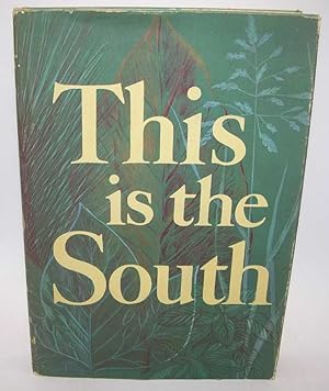 Imagen del vendedor de This Is the South a la venta por Easy Chair Books