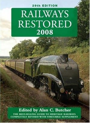 Seller image for Railways Restored 2008 for sale by WeBuyBooks