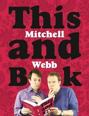 Seller image for This Mitchell and Webb Book for sale by WeBuyBooks
