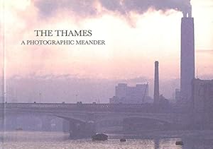 Bild des Verkufers fr The Thames: A Photographic Meander zum Verkauf von WeBuyBooks