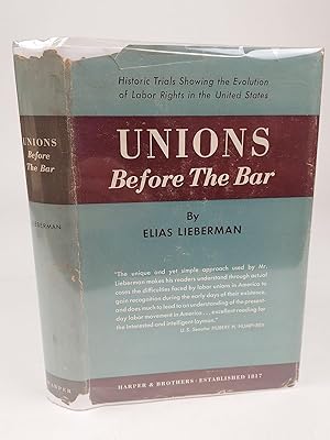 UNIONS BEFORE THE BAR [INSCRIBED]