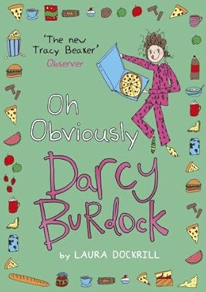 Seller image for Darcy Burdock: Oh, Obviously (Darcy Burdock 4) for sale by WeBuyBooks