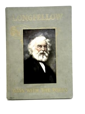 Bild des Verkufers fr A Day with Henry Wadsworth Longfellow zum Verkauf von World of Rare Books