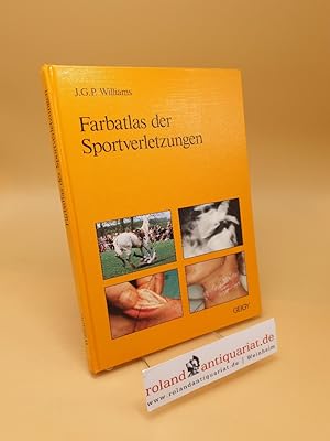 Bild des Verkufers fr Farbatlas der Sportverletzungen zum Verkauf von Roland Antiquariat UG haftungsbeschrnkt