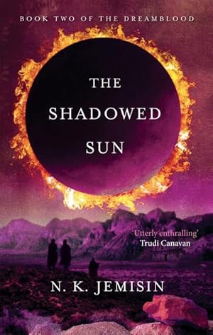 Seller image for The Shadowed Sun : Dreamblood: Book 2 for sale by Smartbuy