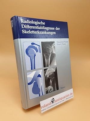 Imagen del vendedor de Radiologische Differentialdiagnose der Skeletterkrankungen a la venta por Roland Antiquariat UG haftungsbeschrnkt