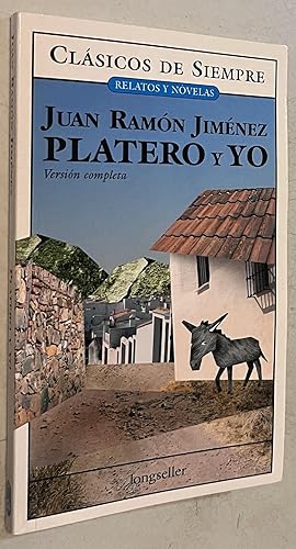 Imagen del vendedor de Platero y yo/ Platero & I (Clasicos De Siempre) (Spanish Edition) a la venta por Once Upon A Time
