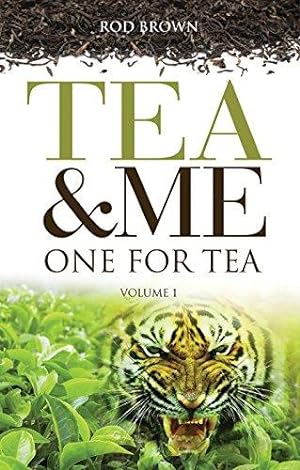 Bild des Verkufers fr Tea & Me: An Englishman Abroad in India (One for Tea) zum Verkauf von WeBuyBooks