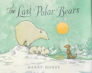 Seller image for The Last Polar Bears (Viking Kestrel Picture Books) for sale by WeBuyBooks