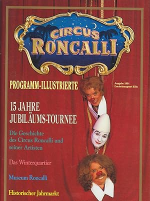 15 Jahre Circus Roncalli 1976 - 1991. Programm-Illustrierte Jubiläums-Tournee.