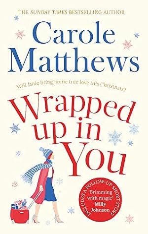 Immagine del venditore per Wrapped Up In You: Curl up with this heartwarming festive favourite this Christmas venduto da WeBuyBooks