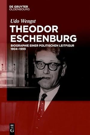 Seller image for Theodor Eschenburg for sale by BuchWeltWeit Ludwig Meier e.K.