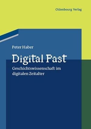 Imagen del vendedor de Digital Past a la venta por BuchWeltWeit Ludwig Meier e.K.