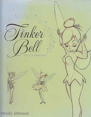Tinker Bell: An Evolution (Disney Editions Deluxe (Film))