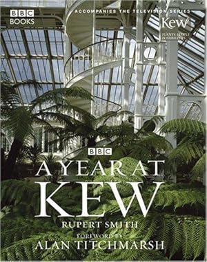Seller image for A Year at Kew for sale by WeBuyBooks