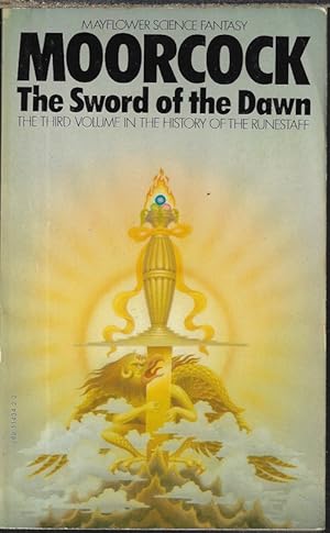 Seller image for THE SWORD OF THE DAWN: The History of the Runestaff Third Volume (3) for sale by Books from the Crypt