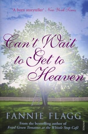 Imagen del vendedor de Can't Wait to Get to Heaven a la venta por Smartbuy