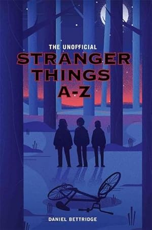 Bild des Verkufers fr The Unofficial Stranger Things A-Z zum Verkauf von Smartbuy