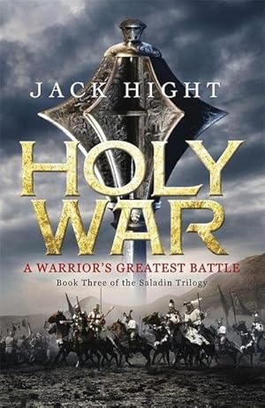Bild des Verkufers fr Holy War : Book Three of the Saladin Trilogy zum Verkauf von Smartbuy