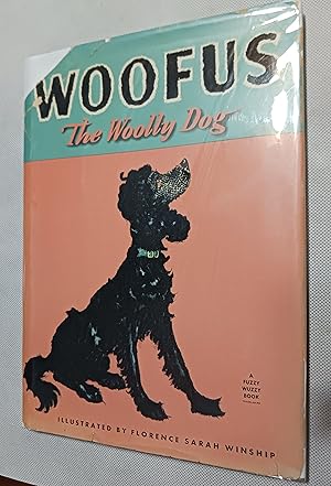 Woofus: The Wooly Dog (A Fuzzy Wuzzy Book)