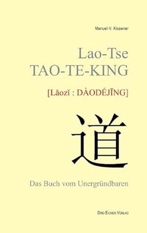 Image du vendeur pour Lao-Tse TAO-TE-KING : Das Buch vom Unergrndbaren mis en vente par Smartbuy