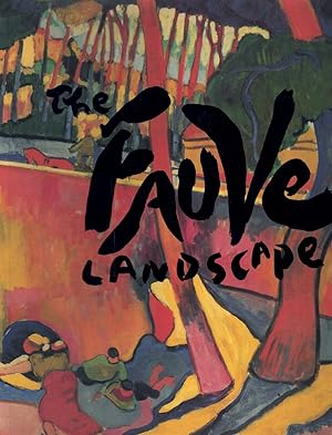 Imagen del vendedor de THE FAUVE LANDSCAPE a la venta por Books on the Boulevard