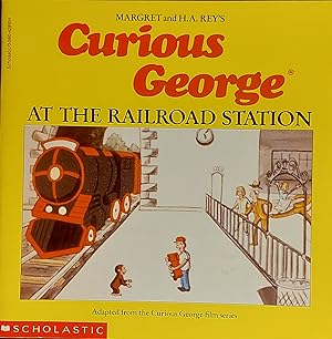 Seller image for Curious George At The Railroad Station for sale by Mister-Seekers Bookstore