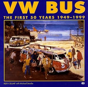 Bild des Verkufers fr VW Bus: The First 50 Years 1949-1999 zum Verkauf von Reliant Bookstore