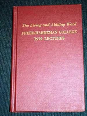 Living and Abiding Word, The (Freed-Hardeman College - 1979 Lectures)