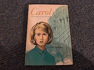 Seller image for CAROL for sale by Betty Mittendorf /Tiffany Power BKSLINEN