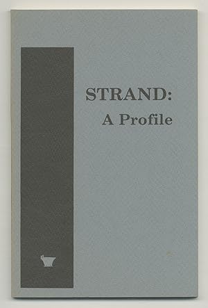 Image du vendeur pour Strand: A Profile. With an Interview, and with Critical Essays by Octavio Armand (translated by Carol Maier) and David Brooks mis en vente par Between the Covers-Rare Books, Inc. ABAA