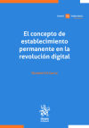 Seller image for El concepto de establecimiento permanente en la revolucin digital for sale by AG Library