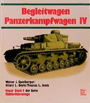 Bild des Verkufers fr Begleitwagen Panzerkampfwagen IV : (Neuer Band 5 der Serie Militrfahrzeuge) : zum Verkauf von Versand-Antiquariat Konrad von Agris e.K.