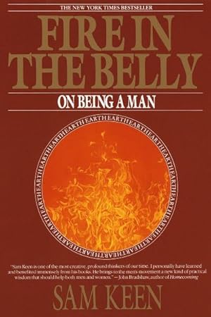 Bild des Verkufers fr Fire in the Belly : On Being a Man zum Verkauf von AHA-BUCH GmbH