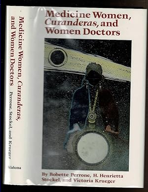 Seller image for MEDICINE WOMEN, CURANDERAS, AND WOMEN DOCTORS for sale by Circle City Books