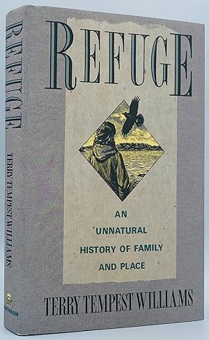 Immagine del venditore per Refuge: An Unnatural History of Family and Place venduto da Tschanz Rare Books