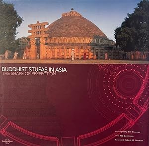 Seller image for Buddhist Stupas in Asia The Shape of Perfection for sale by Haymes & Co. Bookdealers