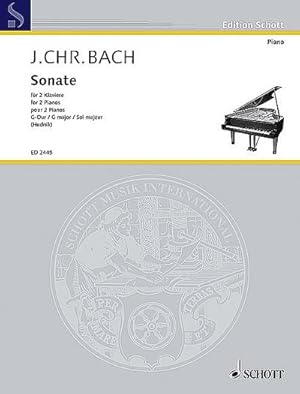 Seller image for Sonate G-Dur : Neu herausgegeben und mit Vortragszeichen und Fingerstzen versehen. 2 Klaviere 4-hndig. Spielpartitur., Edition Schott - Klaviermusik der Vorklassik for sale by Smartbuy