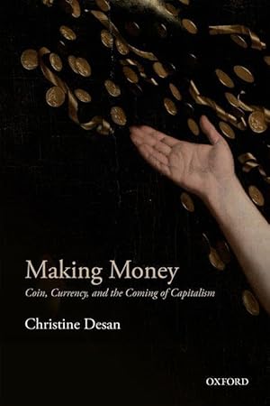 Image du vendeur pour Making Money: Coin, Currency, and the Coming of Capitalism mis en vente par moluna